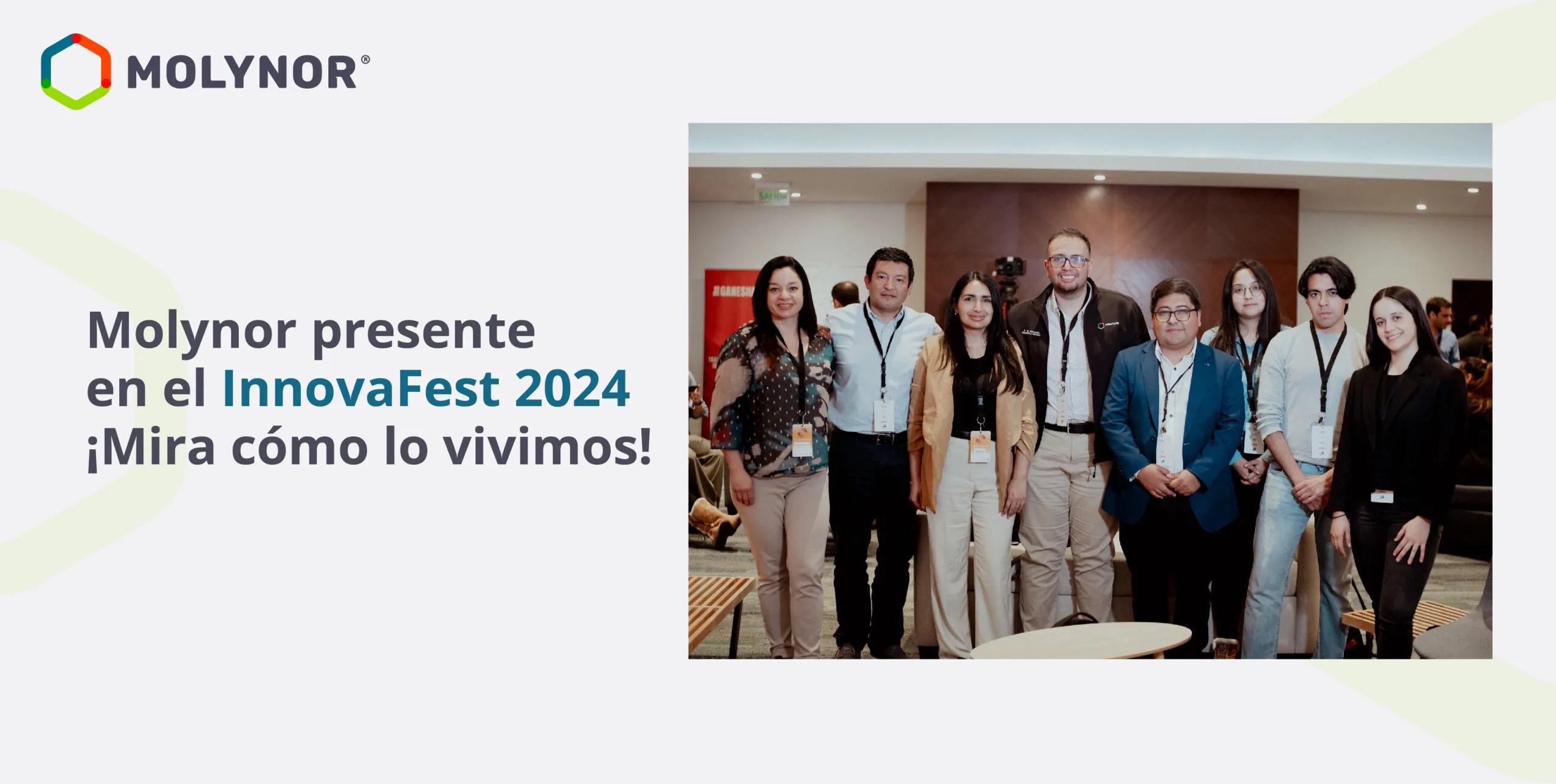 Molynor presente en el InnovaFest 2024: ¡Mira cómo lo vivimos!