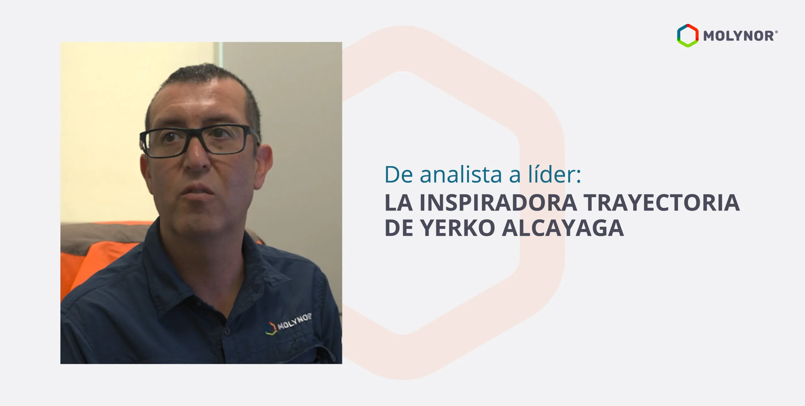 De analista a líder: La inspiradora trayectoria de Yerko Alcayaga