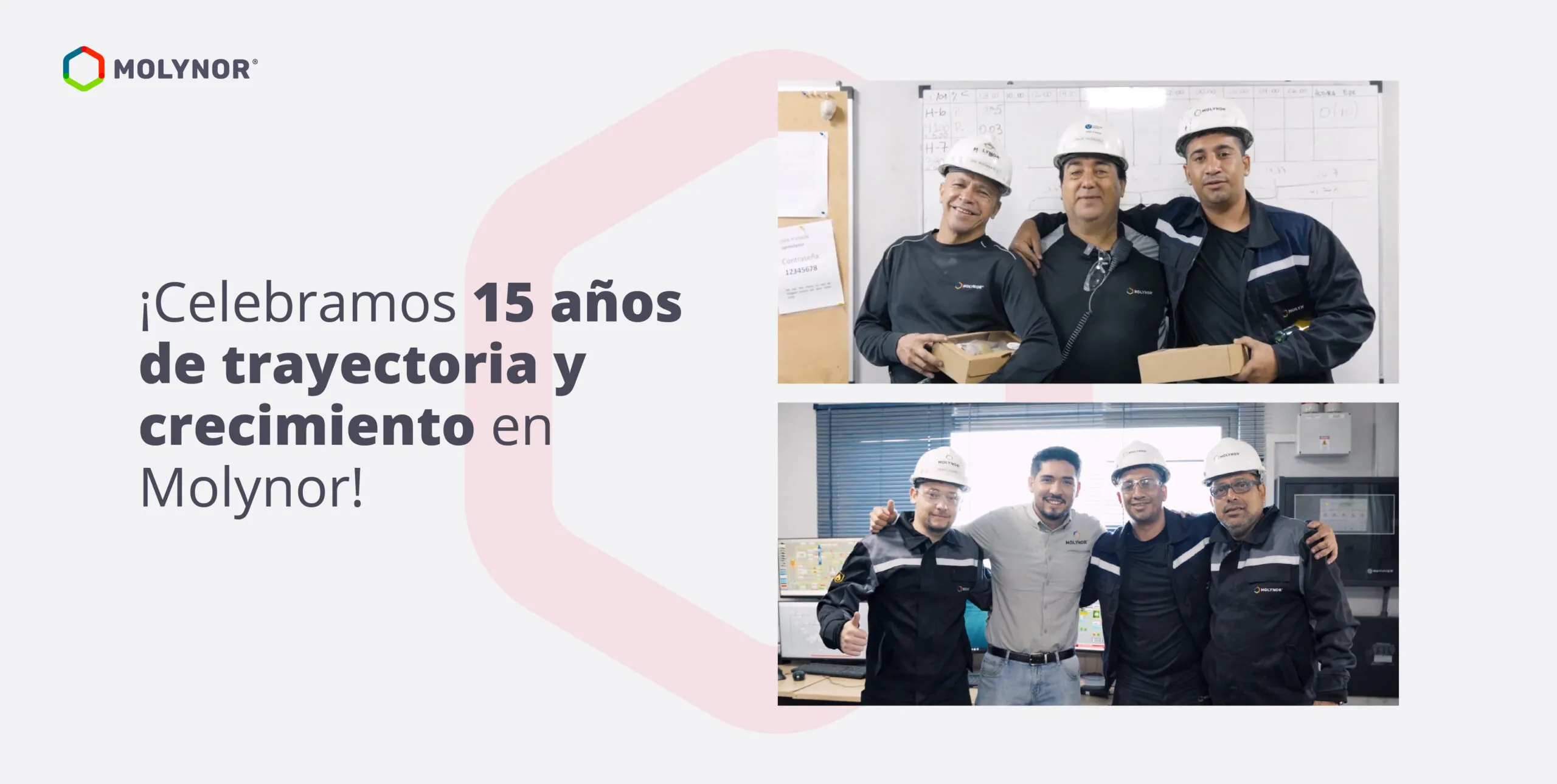 ¡Celebramos 15 años de trayectoria y crecimiento en Molynor!